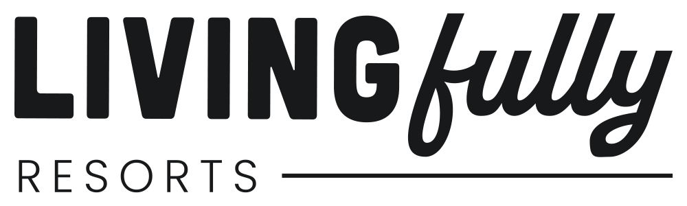 Living Fully Resorts