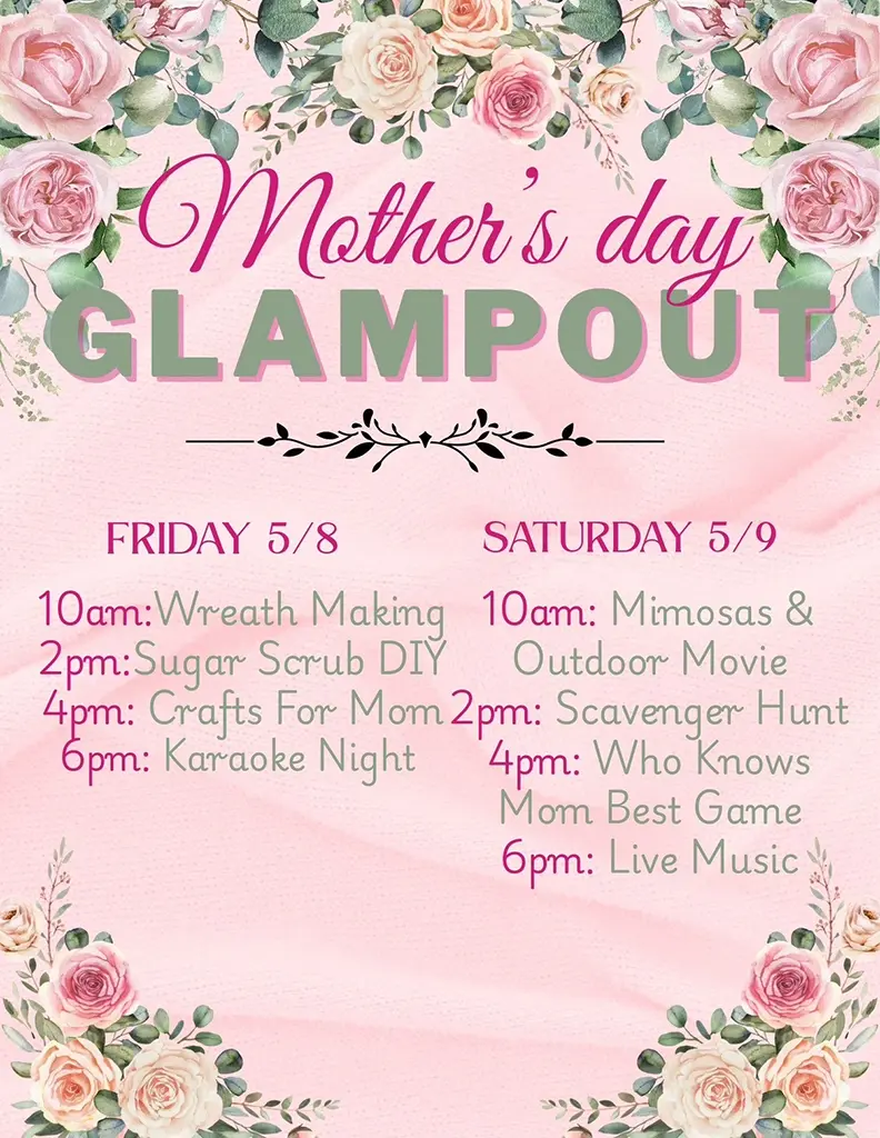 Mother’s Day Glampout: May 8–9, 2026