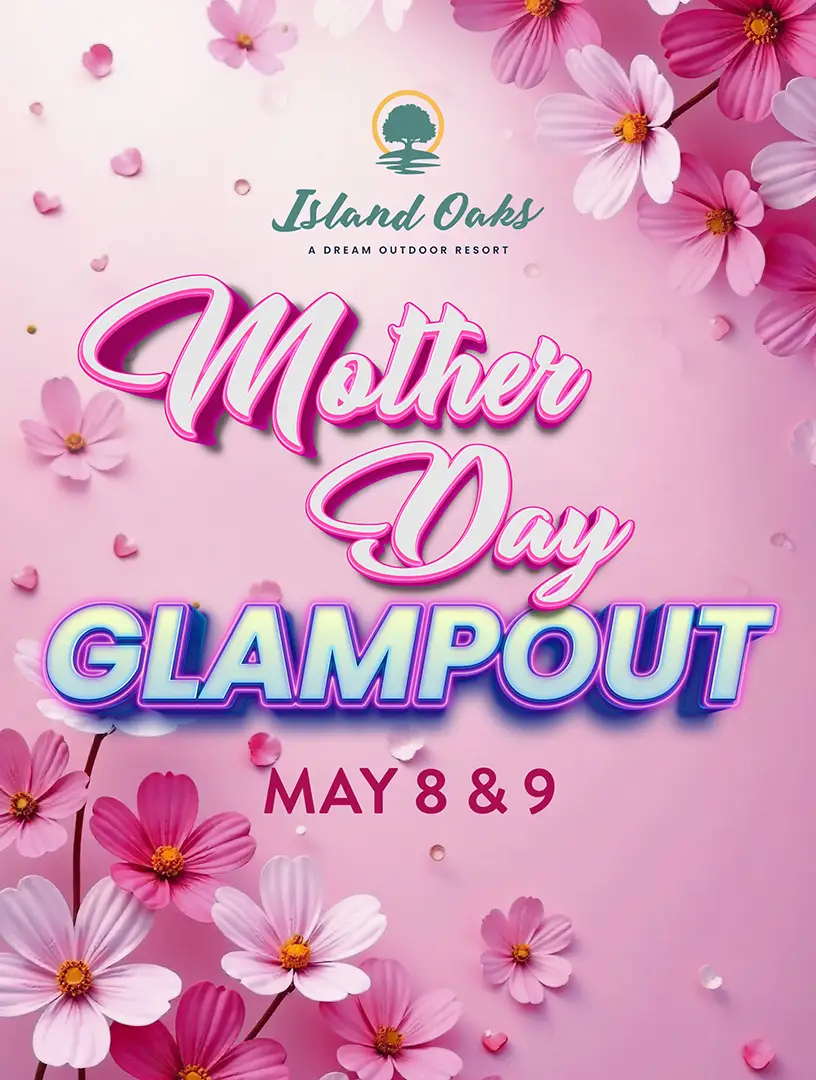 Mother’s Day Glampout: May 8–9, 2026