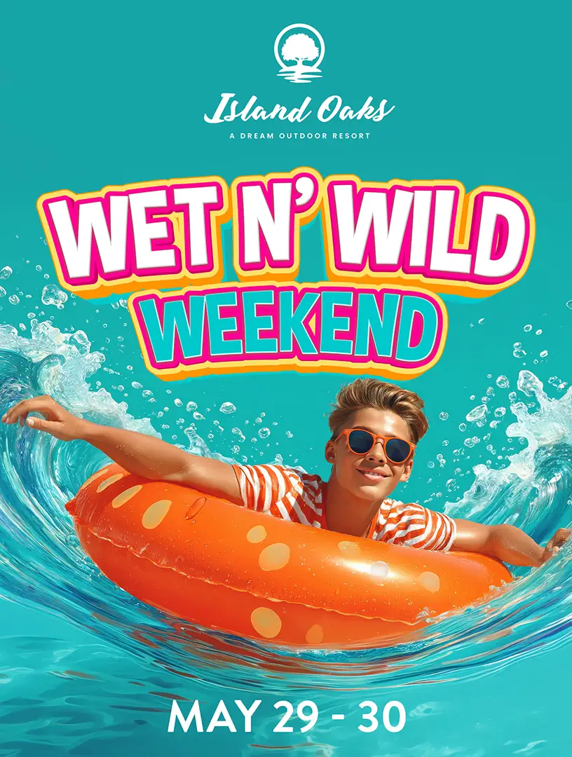 Wet N’ Wild Weekend: May 29–30, 2026
