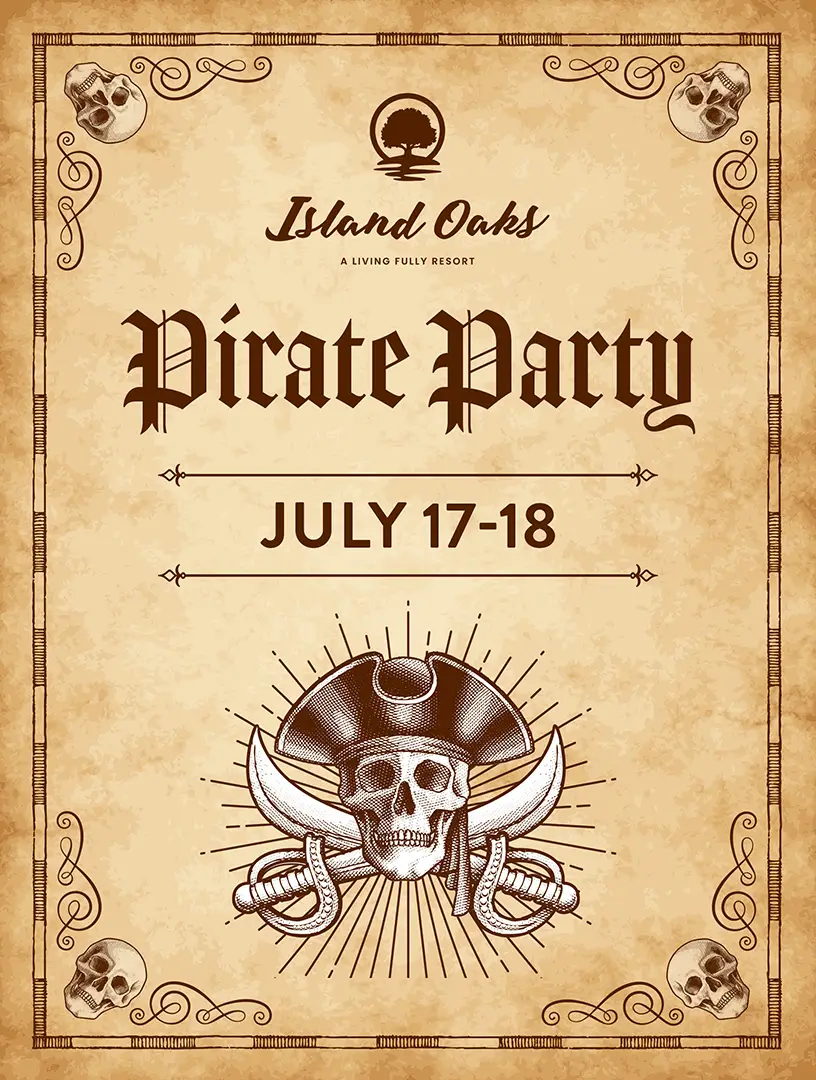 Pirate Party Weekend at Island Oaks: July 17–18, 2026
